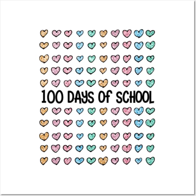 100 Days Of School Glitter Hearts Wall Art by JanaeLarson